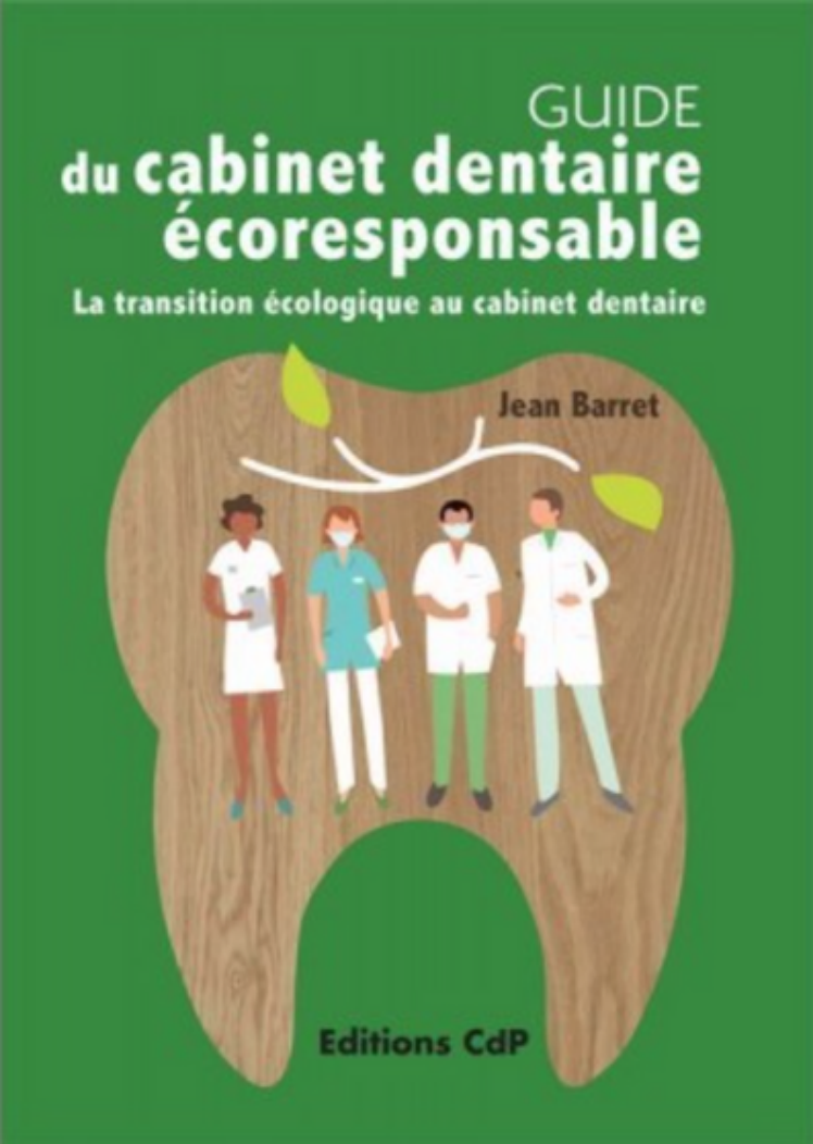 Guide du cabinet dentaire écoresponsable